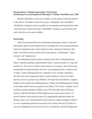 Ronald Endicott, “Multiple Realizability” (Final Draft) Forthcoming in the Encyclopedia of Philosophy, 2Nd Edition, Macmillan Press, 2005