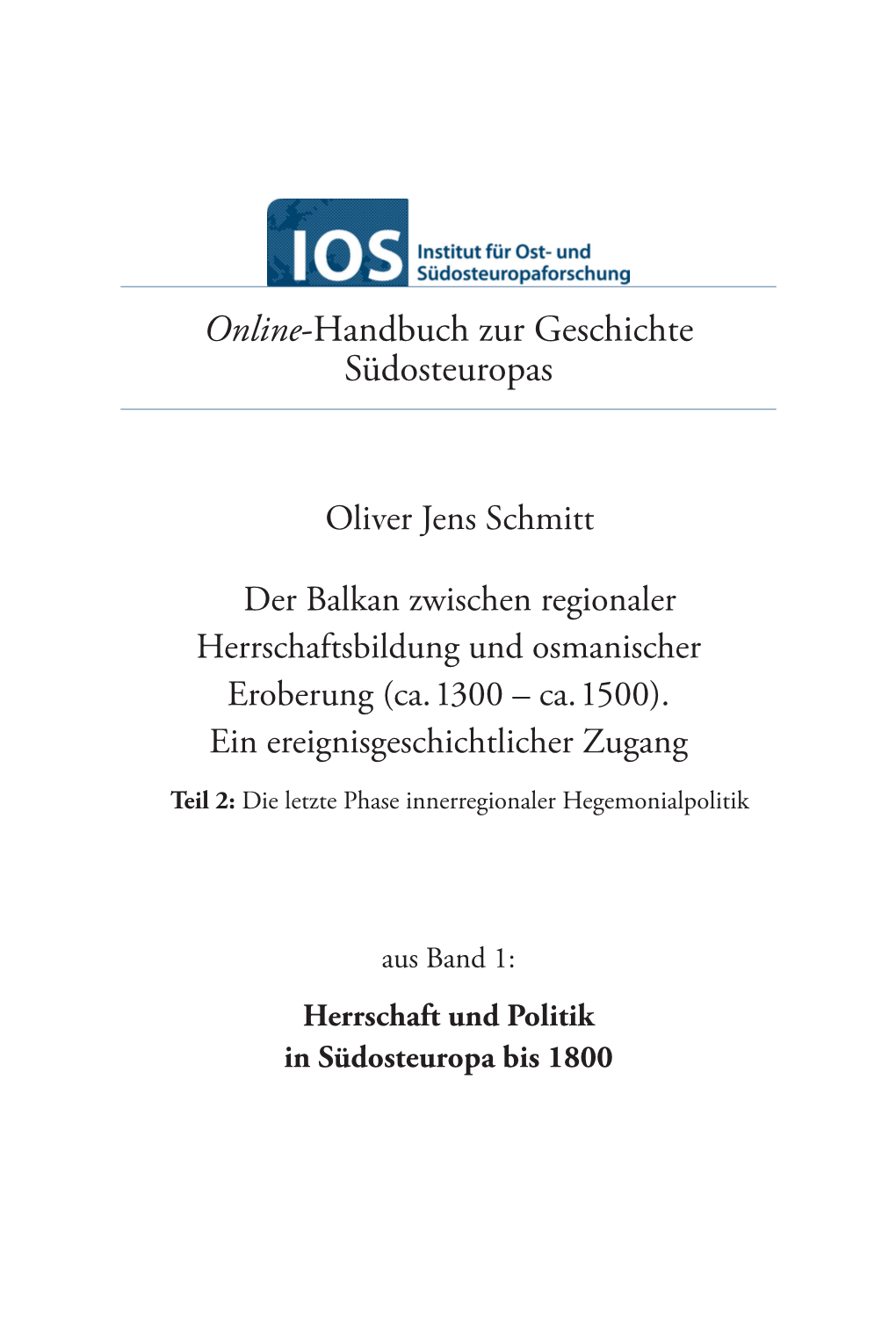 Teil 2: Die Letzte Phase Innerregionaler Hegemonialpolitik