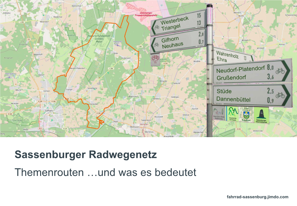 Sassenburger Radwegenetz Themenrouten …Und Was Es Bedeutet