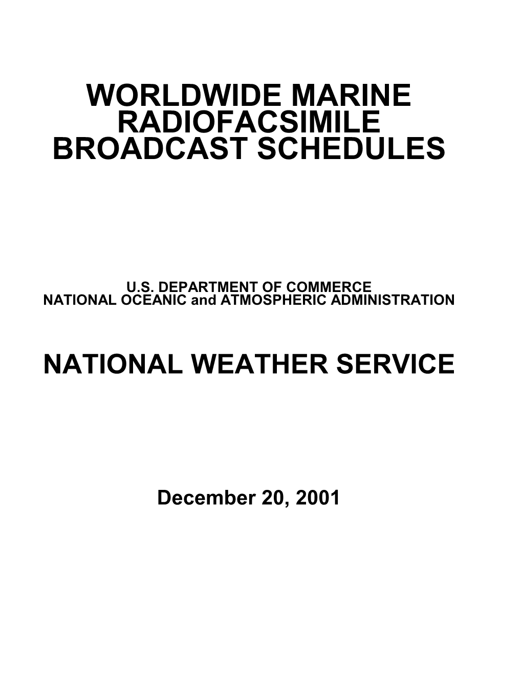 Worldwide Marine Radiofacsimile Broadcast Schedules