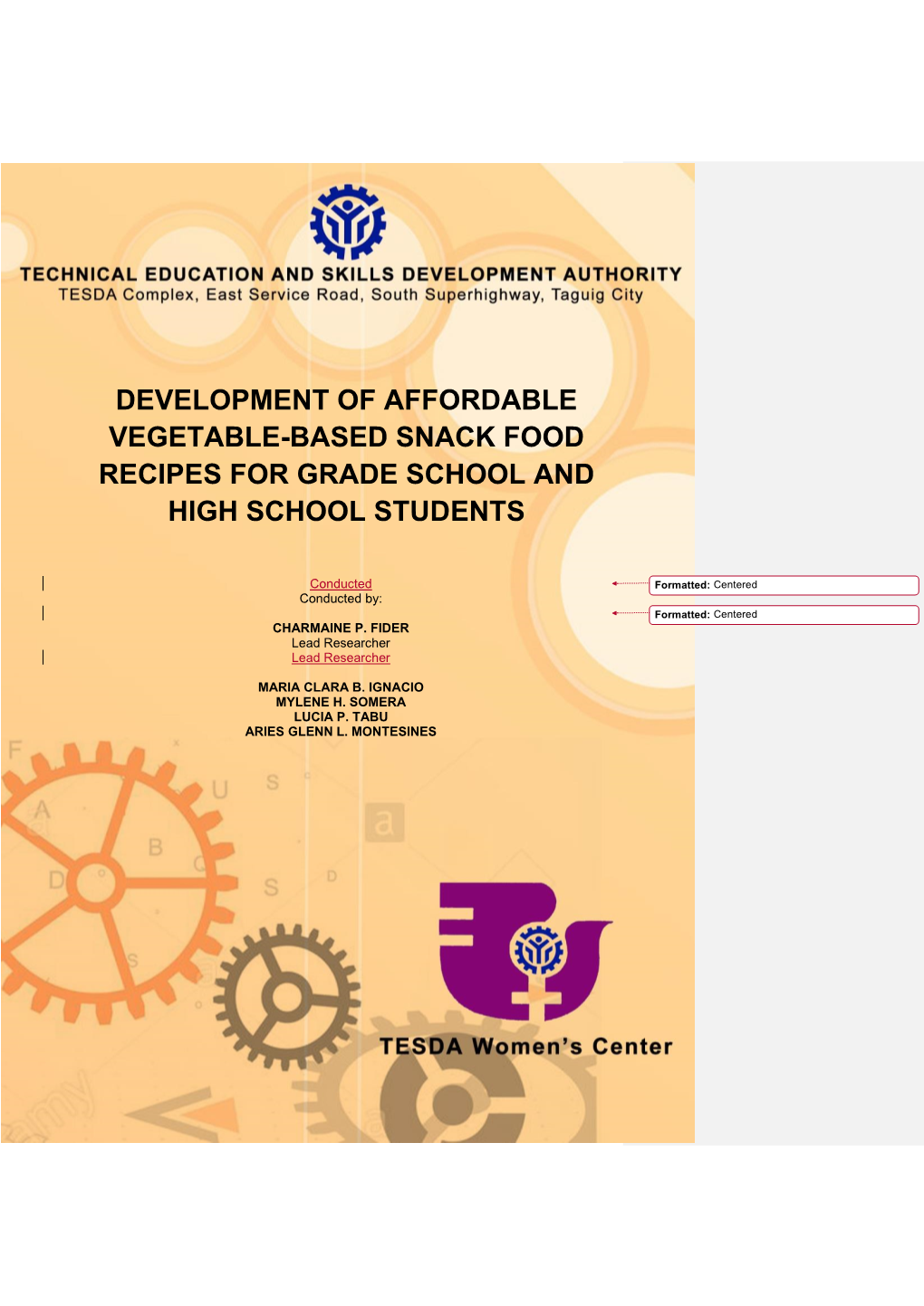 Development of Affordable Vegetable-Based Snack Food Recipes for Grade School and High School Students