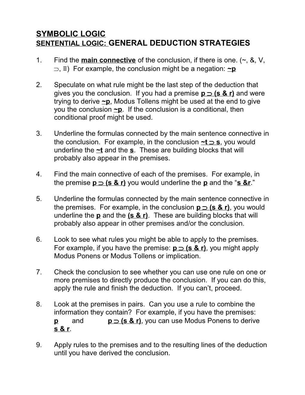 Sentential Logic: General Deduction Strategies