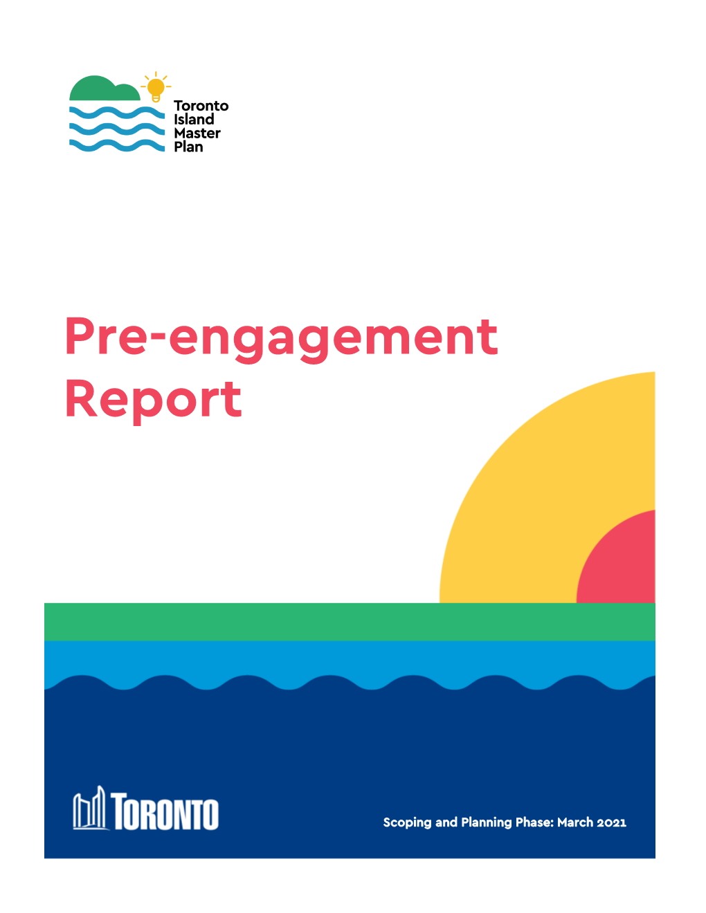 Toronto Island Master Plan: Pre-Engagement Report, March 2021