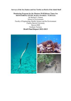 Surveys of the Sea Snakes and Sea Turtles on Reefs of the Sahul Shelf