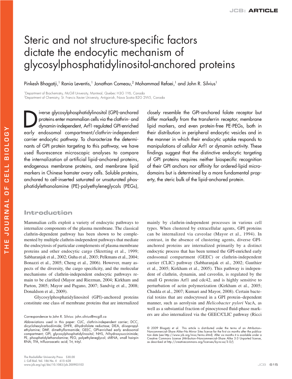 Steric and Not Structure-Specific Factors Dictate the Endocytic Mechanism of Glycosylphosphatidylinositol-Anchored Proteins