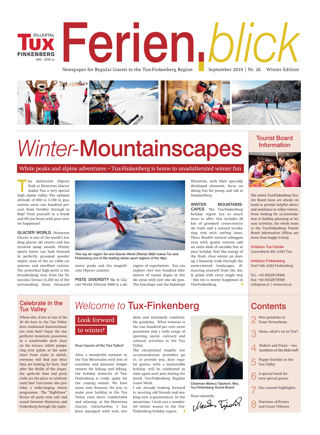 Winter-Mountainscapes Information White Peaks and Alpine Adventures – Tux-Finkenberg Is Home to Unadulterated Winter Fun