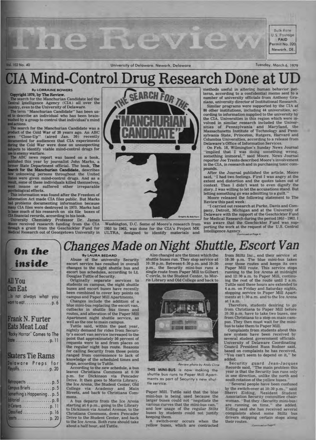 La Mind-Control .Drug Research Done at UD by LORRAINE BOWERS Methods Useful in Altering Human Behavior Pat­ :; CC~Mr1211lt 1979, by the Review