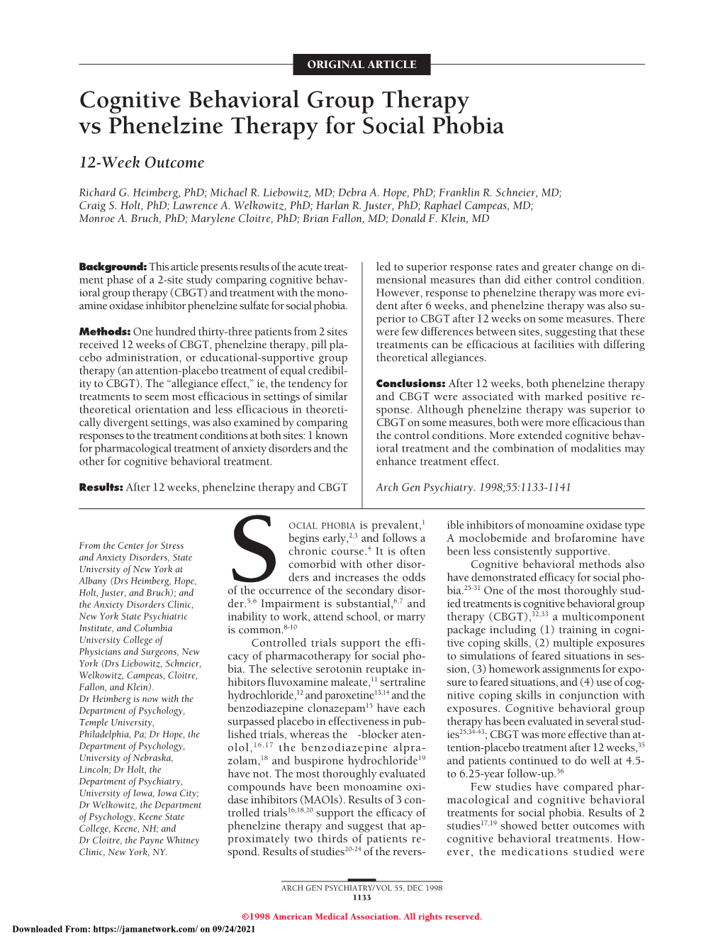 Cognitive Behavioral Group Therapy Vs Phenelzine Therapy for Social Phobia: 12-Week Outcome