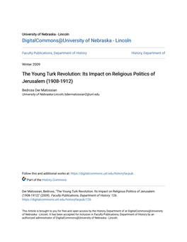The Young Turk Revolution: Its Impact on Religious Politics of Jerusalem (1908-1912)