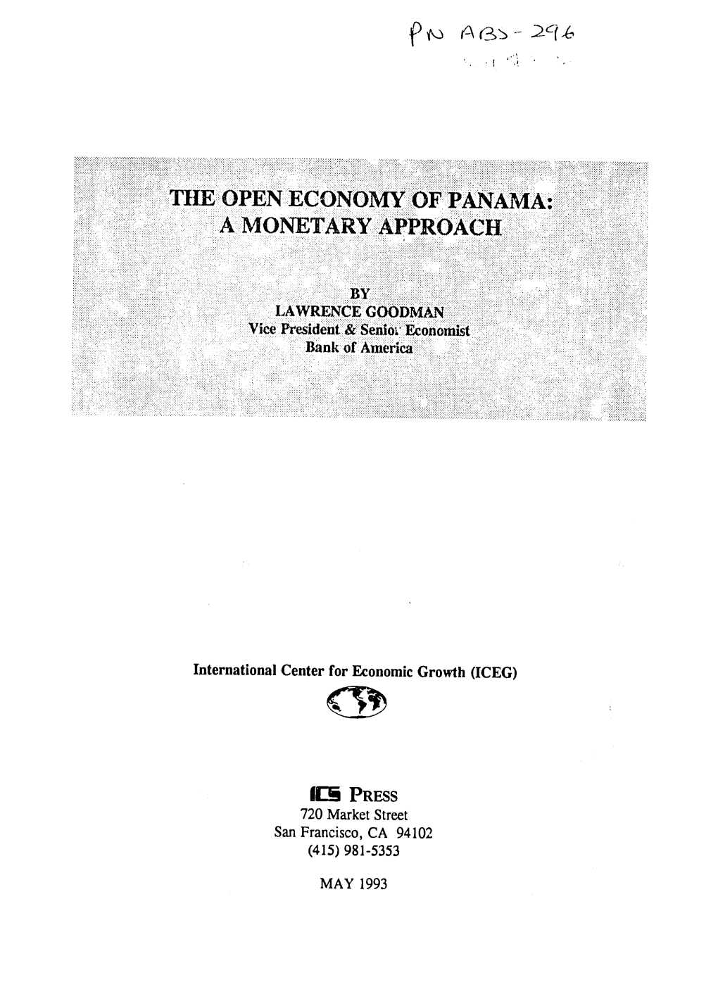 The Open Economy of Panama: a Monetary Approach