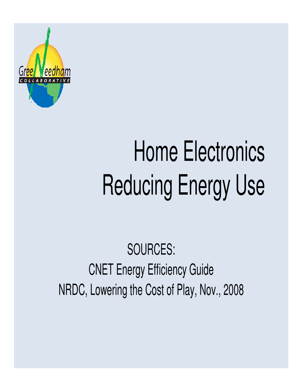 Home Electronics Reducing Energy Use