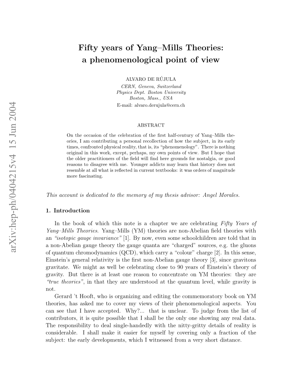 Fifty Years of Yang-Mills Theories: a Phenomenological Point of View