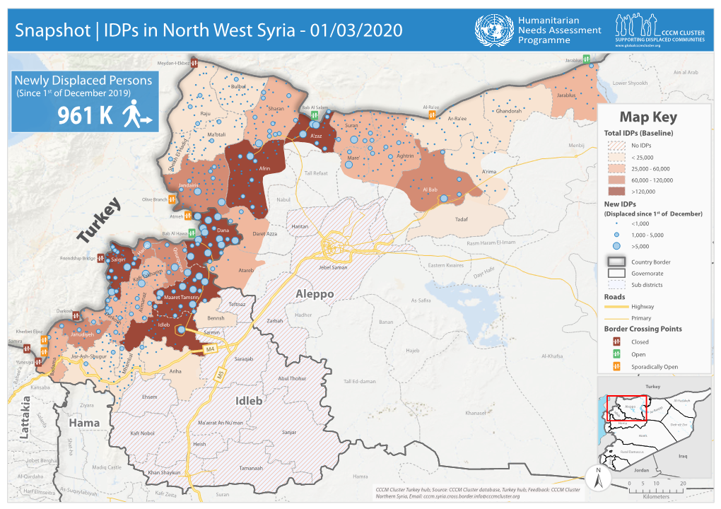 Snapshot | Idps in North West Syria - 01/03/2020 Needs Assessment CCCM CLUSTER SUPPORTING DISPLACED COMMUNITIES Programme