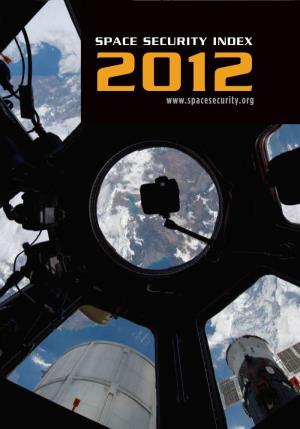 Space Security 2012: Laying the Groundwork for Progress,” Was Held in Geneva on 29-30 March 2012