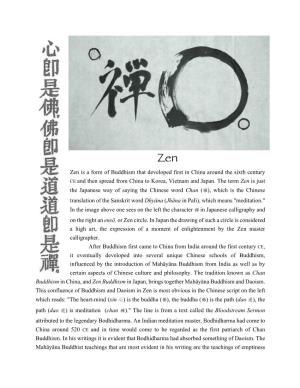 Zen Buddhism in Japan, Brings Together Mahāyāna Buddhism and Daoism