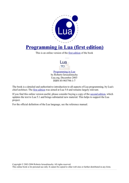 Programming in Lua (First Edition) This Is an Online Version of the First Edition of the Book