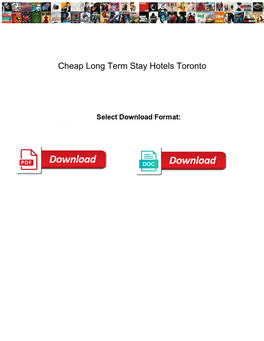 Cheap Long Term Stay Hotels Toronto Zapspot