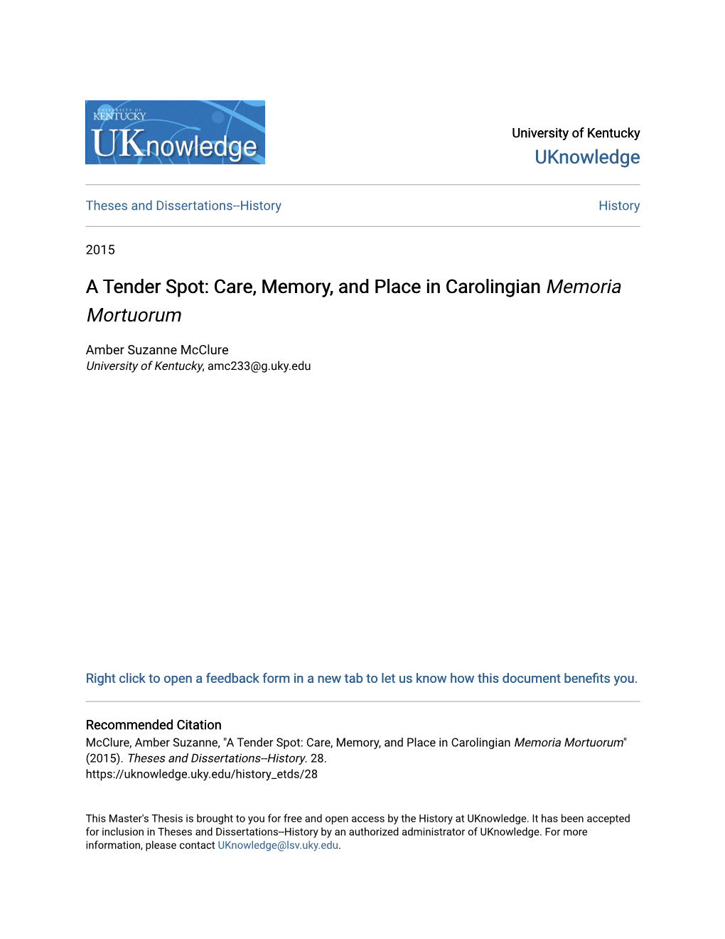 A Tender Spot: Care, Memory, and Place in Carolingian Memoria Mortuorum