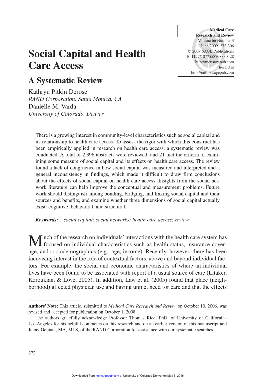 Social Capital and Health Care Access 273 of Place on Utilization Differ Between Genders