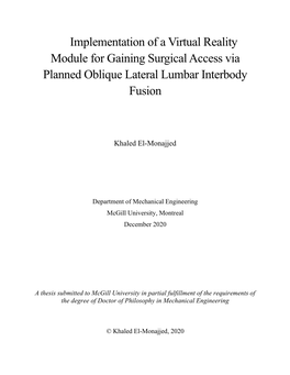 Implementation of a Virtual Reality Module for Gaining Surgical Access Via Planned Oblique Lateral Lumbar Interbody Fusion