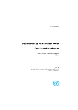 Disarmament As Humanitarian Action