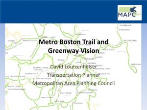 Metro Boston Trail and Greenway Vision