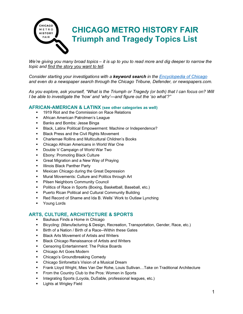 CHICAGO METRO HISTORY FAIR Triumph and Tragedy Topics List