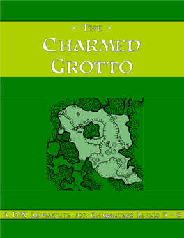 The Charmed Grotto