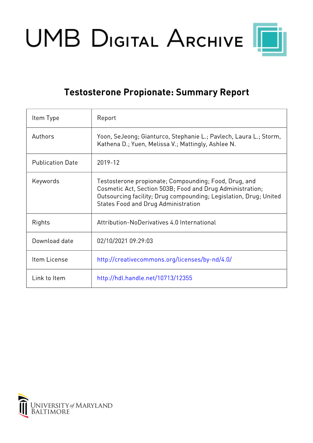 Testosterone Propionate: Summary Report