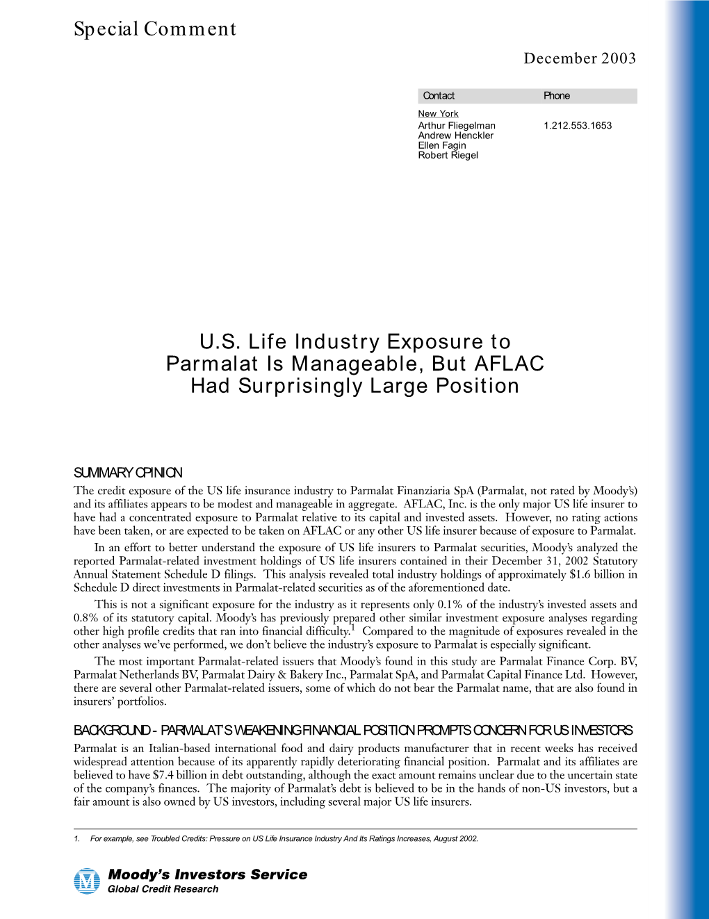 U.S. Life Industry Exposure to Parmalat Is Manageable, but AFLAC Had Surprisingly Large Position