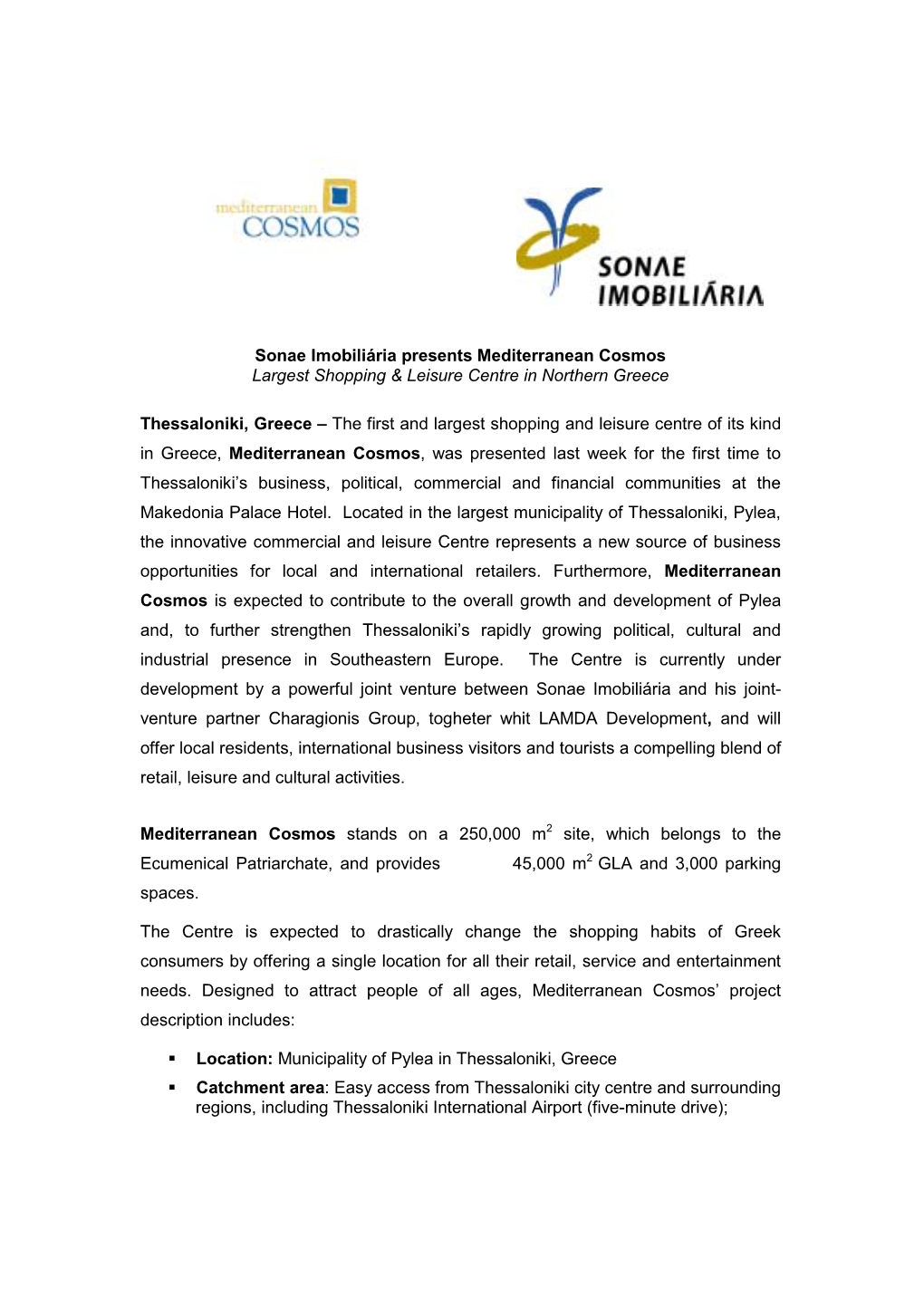 Sonae Imobiliária Presents Mediterranean Cosmos Largest Shopping & Leisure Centre in Northern Greece