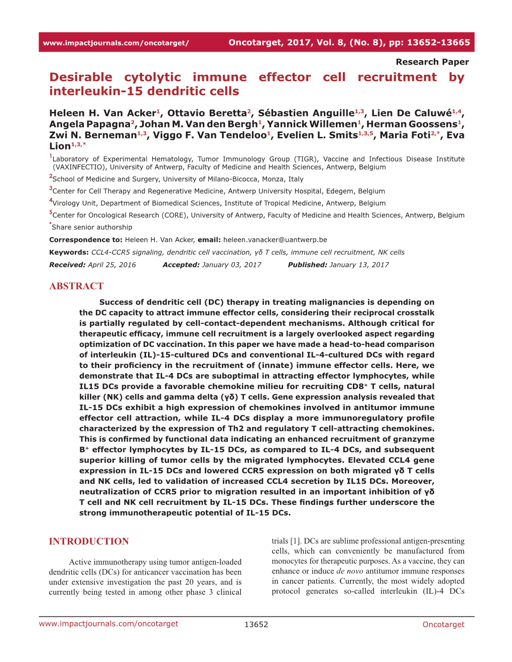 Desirable Cytolytic Immune Effector Cell Recruitment by Interleukin-15 Dendritic Cells