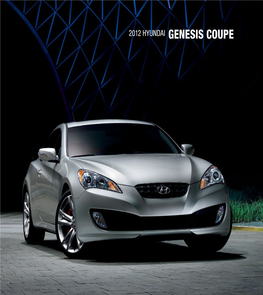 2012 Hyundai Genesis Coupe a Sports Coupe Powerful Enough to Accelerate an Entire Company