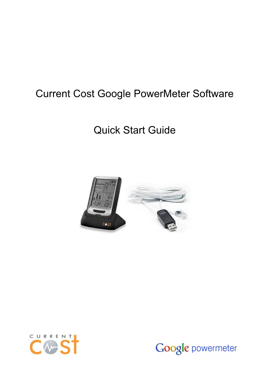 Current Cost Google Powermeter Software Quick Start Guide