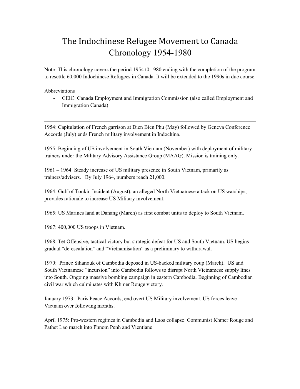 The Indochinese Refugee Movement to Canada Chronology 1954-1980