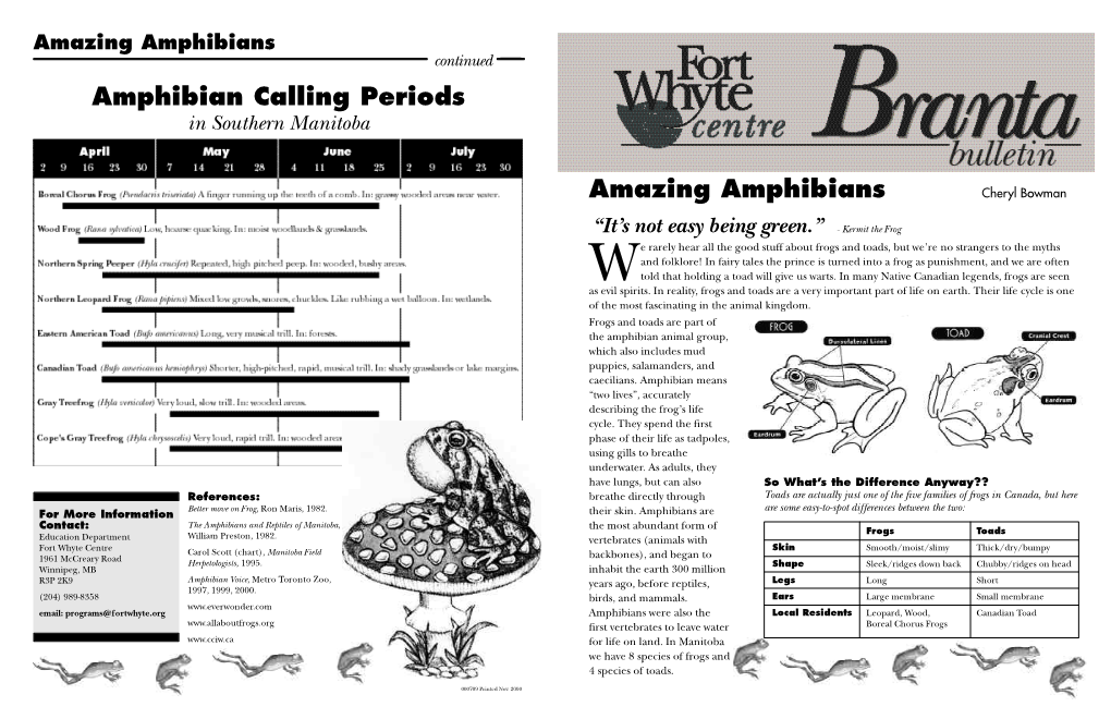 Amazing Amphibians Continued Amphibian Calling Periods in Southern Manitoba