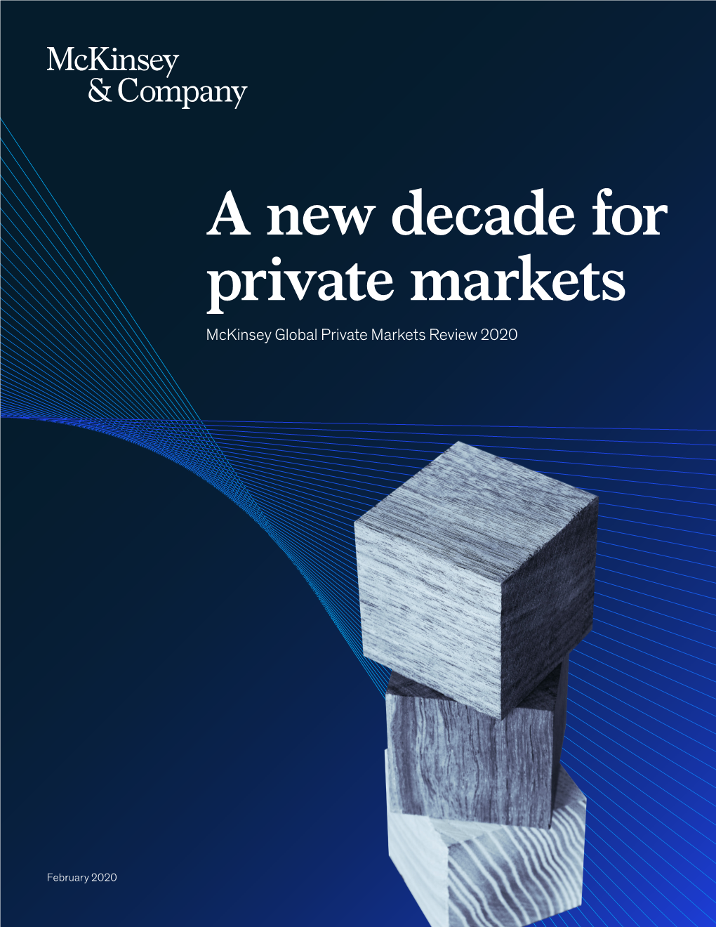 A New Decade for Private Markets Mckinsey Global Private Markets Review 2020