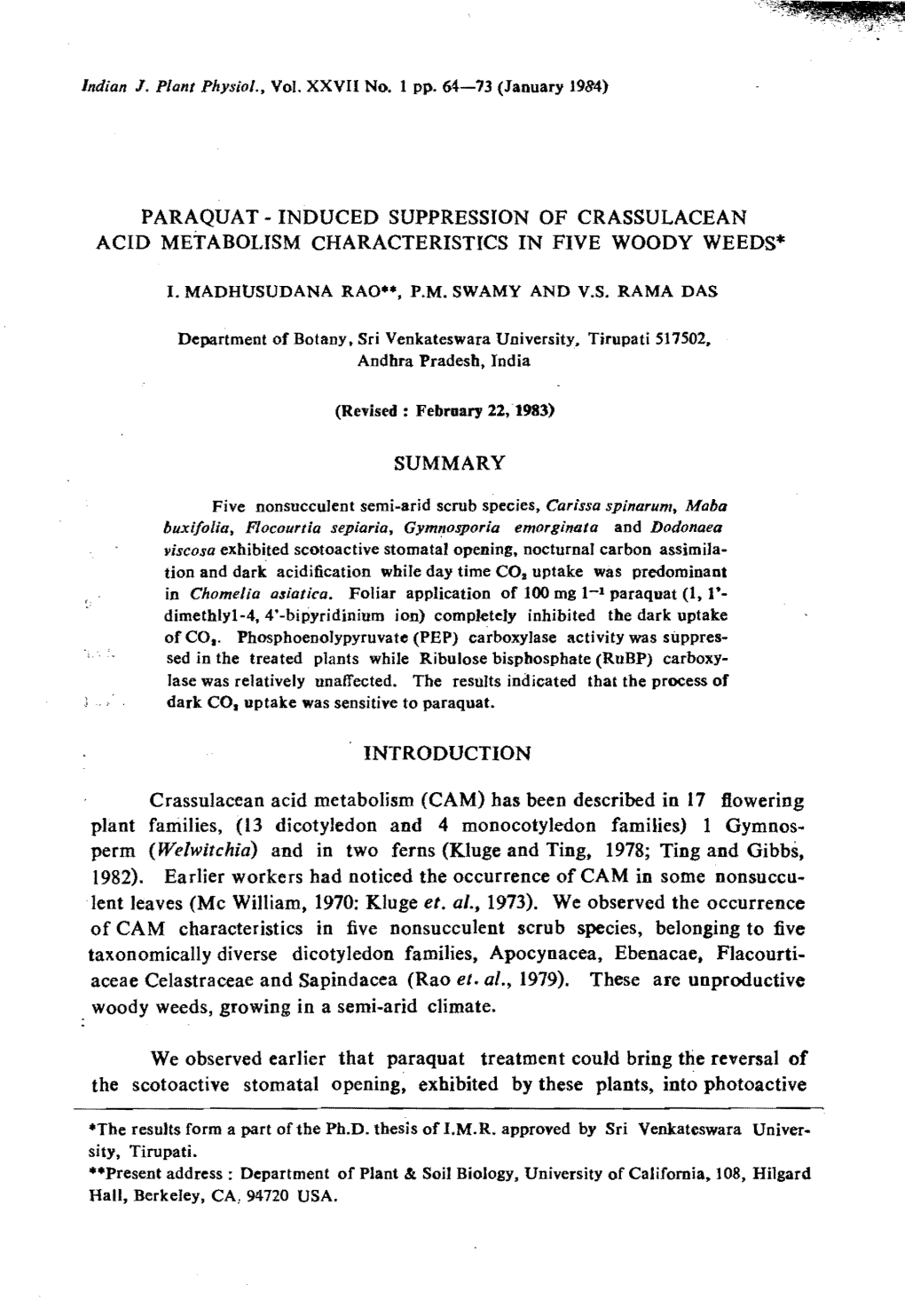 Induced Suppression of Crassulacean Acid Metabolism Characteristics in Five Woody Weeds*