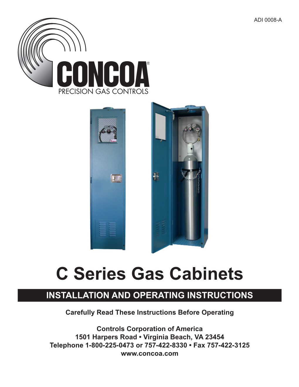 C Series Gas Cabinets INSTALLATION and OPERATING INSTRUCTIONS
