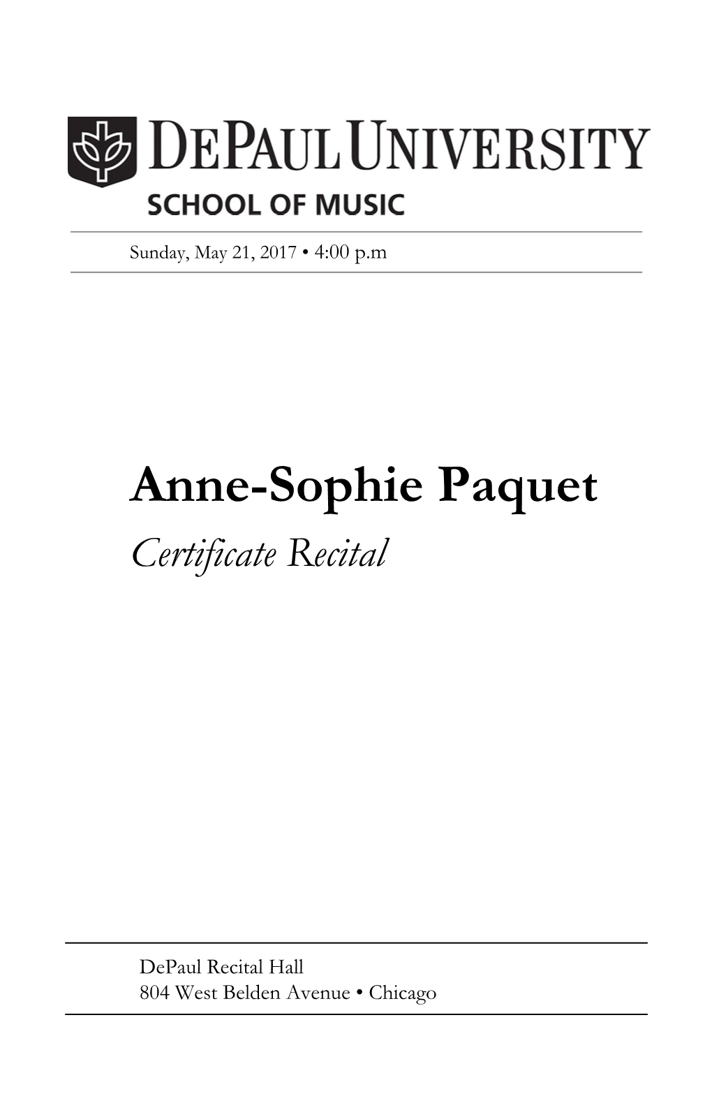 Anne-Sophie Paquet, Violin Certificate Recital Beilin Han, Piano