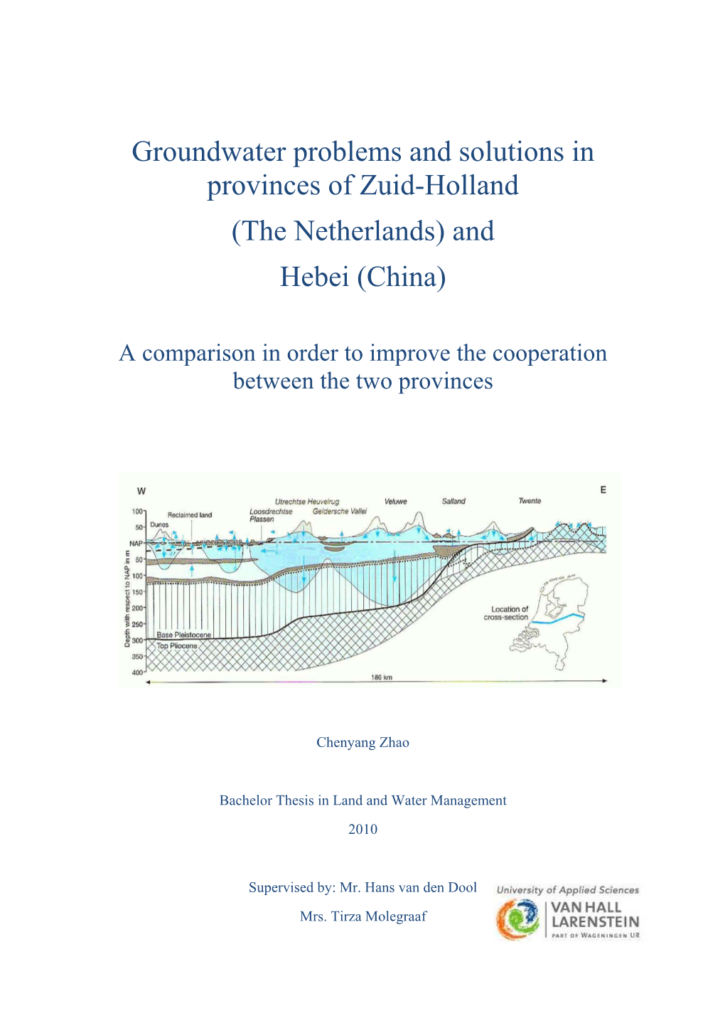 Groundwater Problems and Solutions in Provinces of Zuid-Holland (The Netherlands) and Hebei (China)