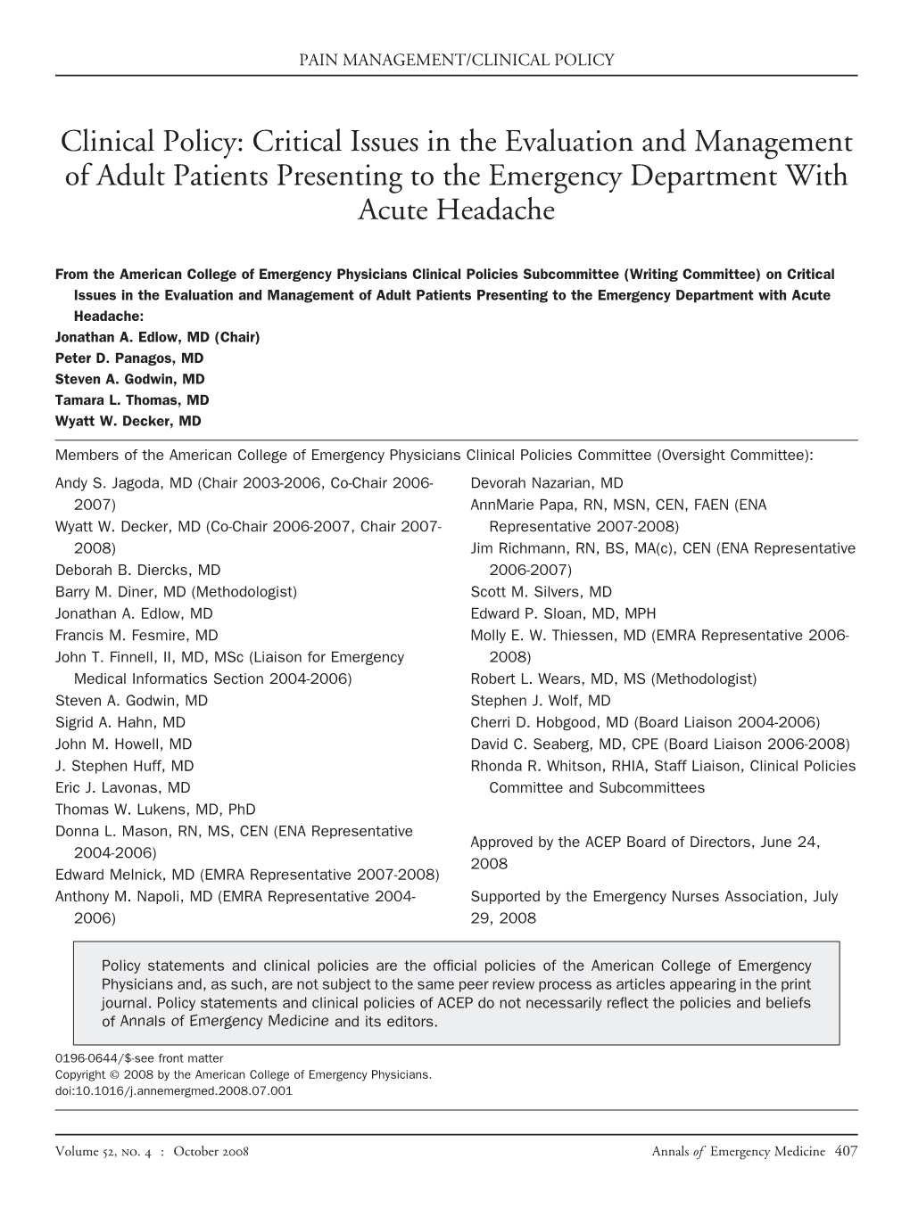 Clinical Policy: Critical Issues in the Evaluation and Management of Adult Patients Presenting to the Emergency Department with Acute Headache