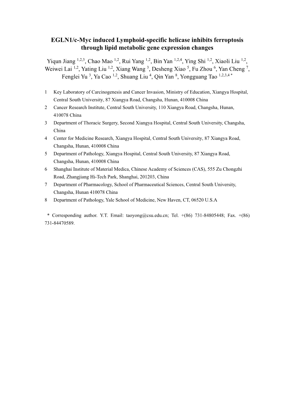 EGLN1/C-Myc Induced Lymphoid-Specific Helicase Inhibits Ferroptosis Through Lipid Metabolic Gene Expression Changes