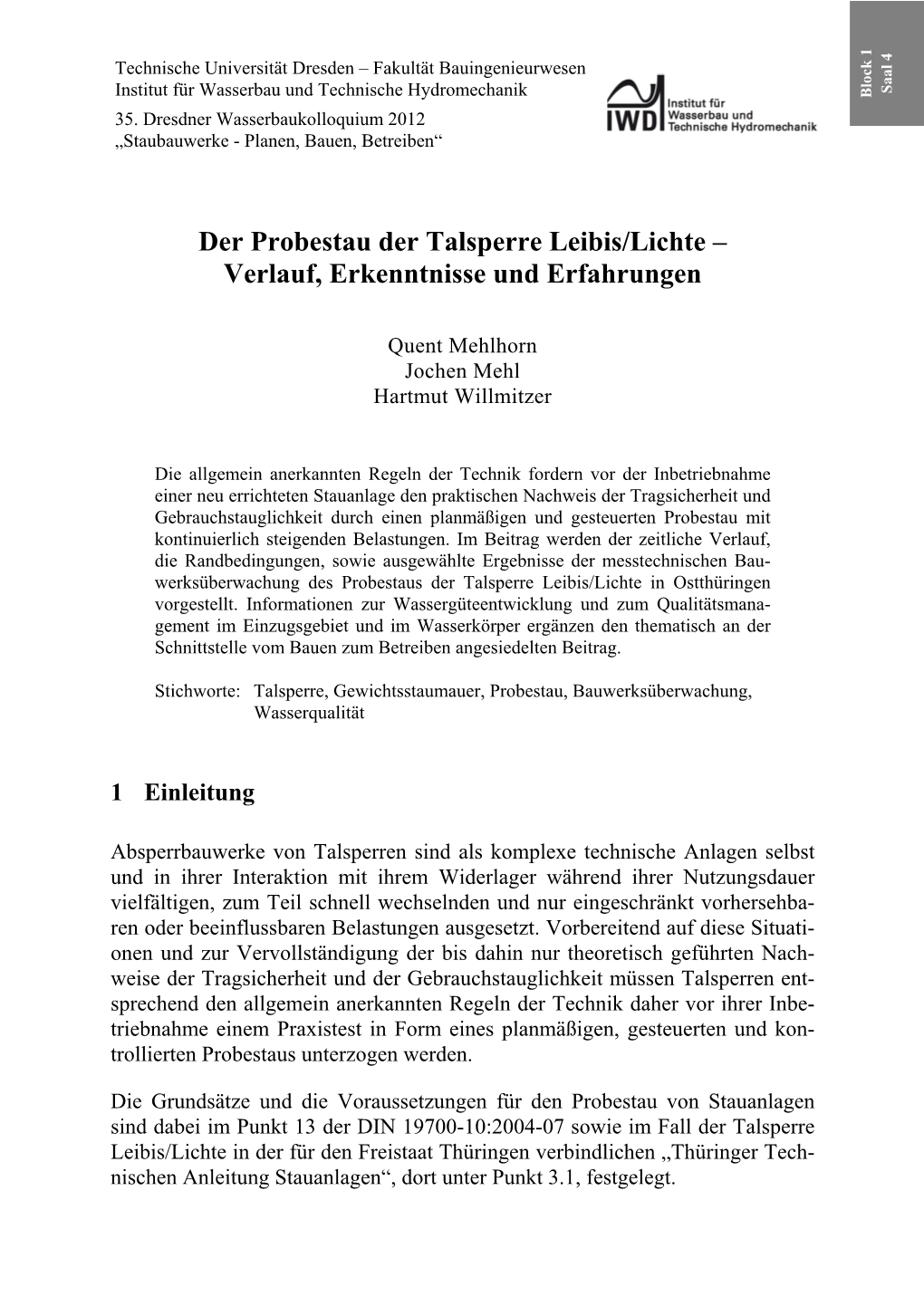 Der Probestau Der Talsperre Leibis/Lichte – Verlauf, Erkenntnisse Und Erfahrungen