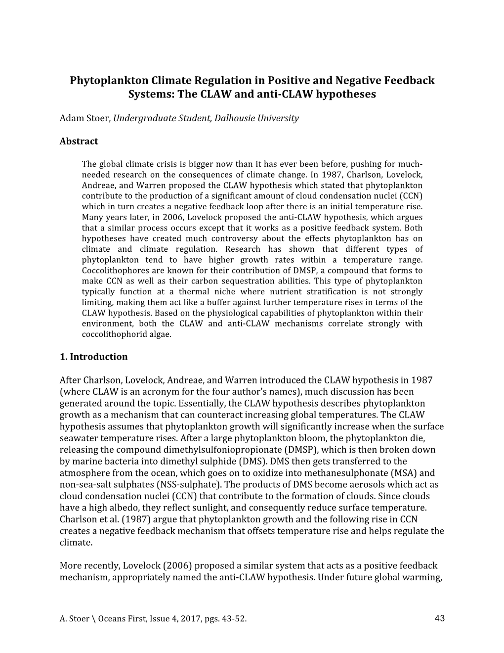 Phytoplankton Climate Regulation in Positive and Negative Feedback Systems: the CLAW and Anti-CLAW Hypotheses