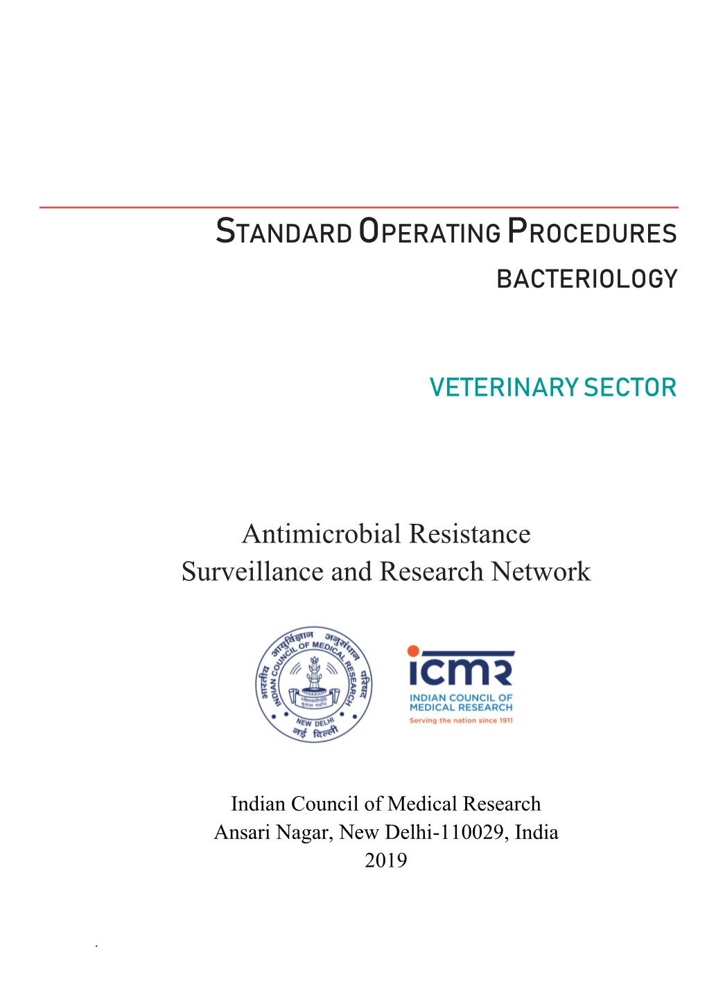 2019-Standard Operating Procedures- Bacteriology- Veterinary Sector