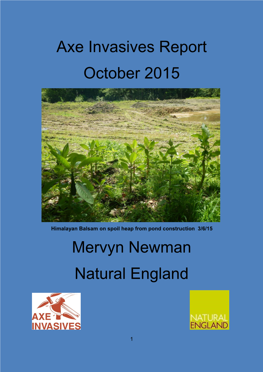 Axe Invasives Report October 2015 Mervyn Newman Natural England