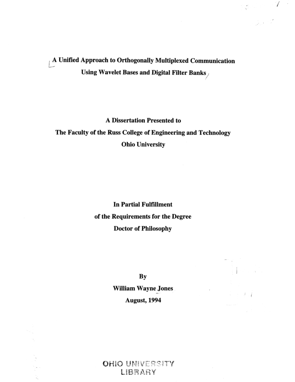 A Unified Approach to Orthogonally Multiplexed Communication Using Wavelet Bases and Digital Filter Banks