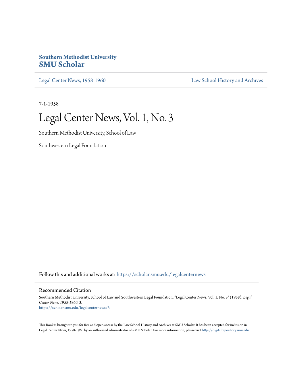 Legal Center News, Vol. 1, No. 3 Southern Methodist University, School of Law