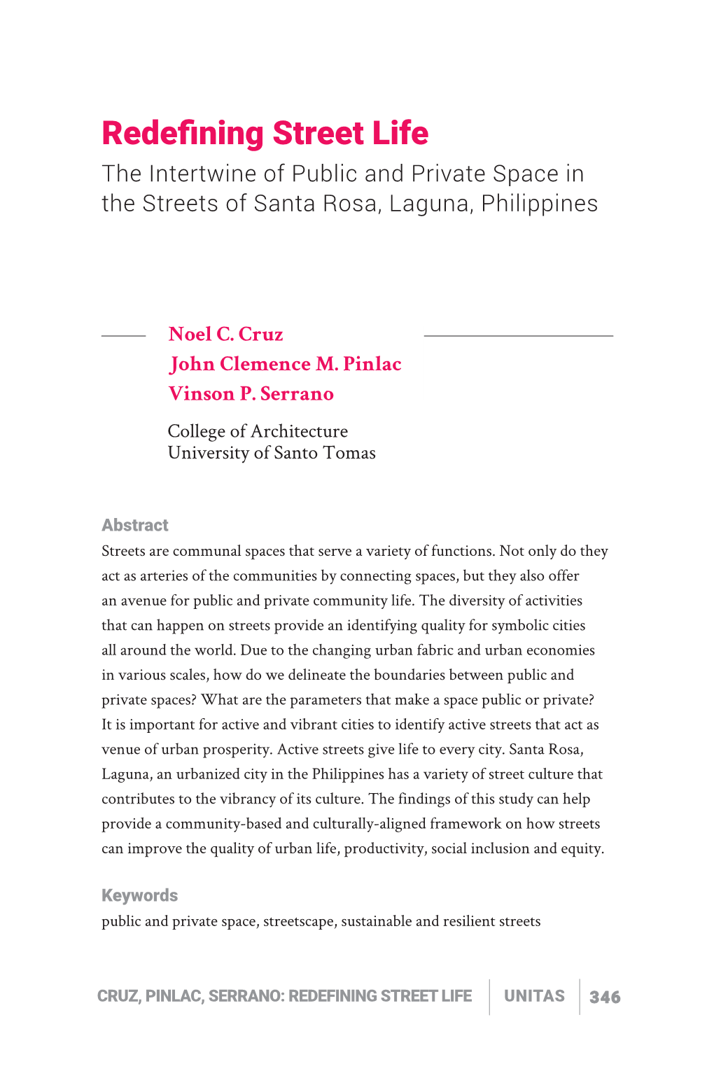 Redefining Street Life the Intertwine of Public and Private Space in the Streets of Santa Rosa, Laguna, Philippines
